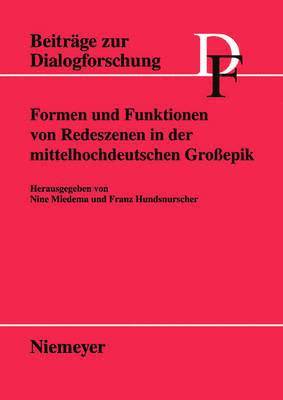 bokomslag Formen Und Funktionen Von Redeszenen in Der Mittelhochdeutschen Groepik