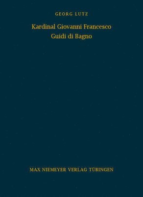 bokomslag Kardinal Giovanni Francesco Guidi di Bagno