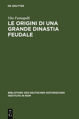 Vito Fumagalli - Origini di una grande Dinastia Feudale, Inbunden