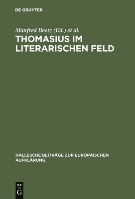 Thomasius im literarischen Feld 1