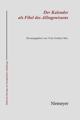 York-Gothart Mix - Kalender als Fibel des Alltagswissens, Häftad