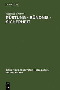 bokomslag Rstung - Bndnis - Sicherheit