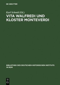bokomslag Vita Walfredi und Kloster Monteverdi
