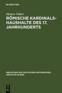 bokomslag Rmische Kardinalshaushalte des 17. Jahrhunderts