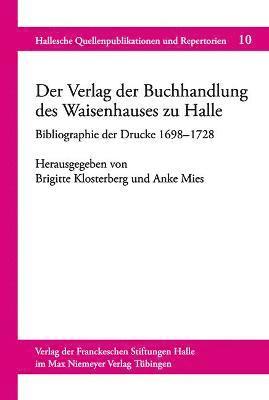 bokomslag Verlag der Buchhandlung des Waisenhauses zu Halle