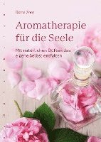 bokomslag Aromatherapie für die Seele