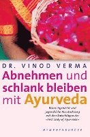 bokomslag Abnehmen und schlank bleiben mit Ayurveda