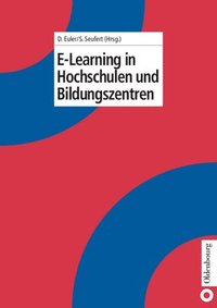 bokomslag E-Learning in Hochschulen und Bildungszentren