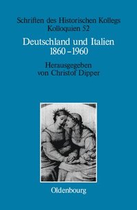 bokomslag Deutschland und Italien 1860-1960