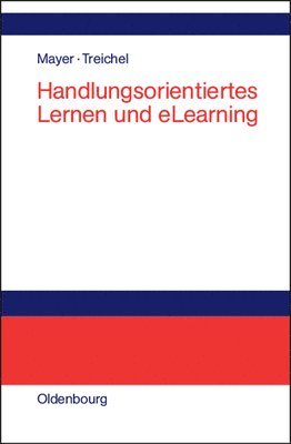 bokomslag Handlungsorientiertes Lernen und eLearning