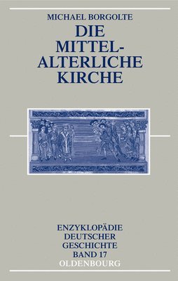 Michael Borgolte - mittelalterliche Kirche, Häftad