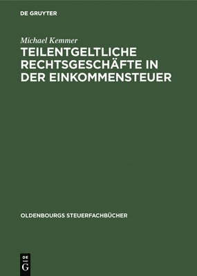 Teilentgeltliche Rechtsgeschfte in Der Einkommensteuer 1