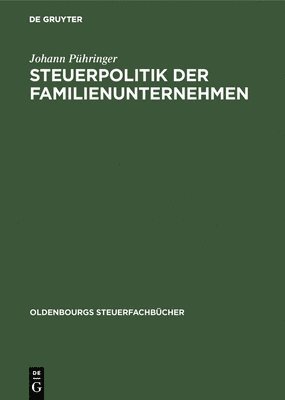 bokomslag Steuerpolitik der Familienunternehmen