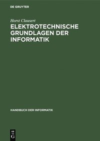 bokomslag Elektrotechnische Grundlagen der Informatik