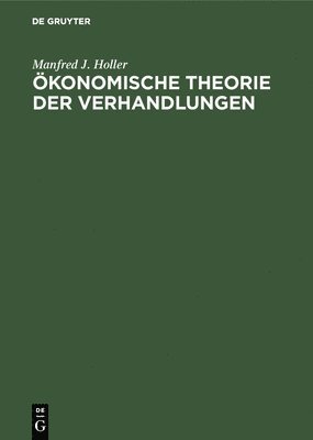 bokomslag konomische Theorie der Verhandlungen