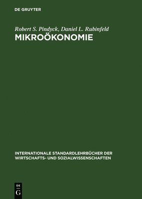 Robert S Pindyck, Daniel L Rubinfeld - Mikroökonomie, Inbunden