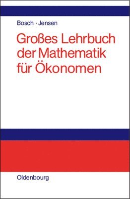 Groes Lehrbuch Der Mathematik Fr konomen 1