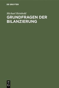 bokomslag Grundfragen der Bilanzierung