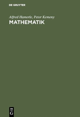 Alfred Hamerle, Peter Kemeny - Mathematik, Inbunden