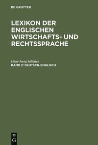 bokomslag Lexikon der englischen Wirtschafts- und Rechtssprache, Band 2, Deutsch-Englisch