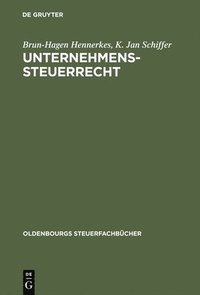 bokomslag Unternehmens-Steuerrecht