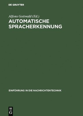 Alfons Gottwald - Automatische Spracherkennung, Inbunden