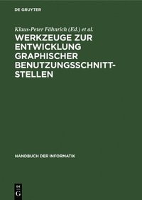 bokomslag Werkzeuge Zur Entwicklung Graphischer Benutzungsschnittstellen