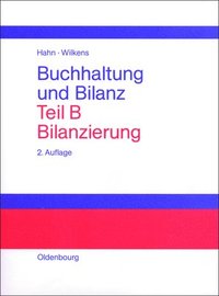 bokomslag Buchhaltung und Bilanz, Teil B, Bilanzierung