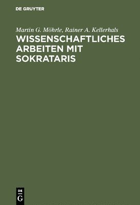 bokomslag Wissenschaftliches Arbeiten mit SOKRATARIS