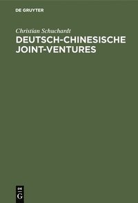 bokomslag Deutsch-chinesische Joint-ventures