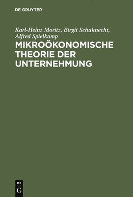 bokomslag Mikrokonomische Theorie Der Unternehmung