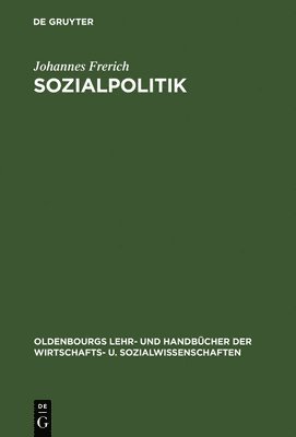 Johannes Frerich - Sozialpolitik, Inbunden