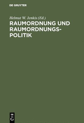 Raumordnung und Raumordnungspolitik 1