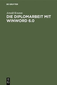 bokomslag Diplomarbeit mit WinWord 6.0