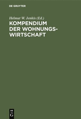 bokomslag Kompendium der Wohnungswirtschaft