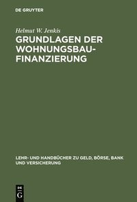 bokomslag Grundlagen der Wohnungsbaufinanzierung