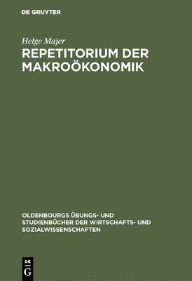 Repetitorium der Makrokonomik 1