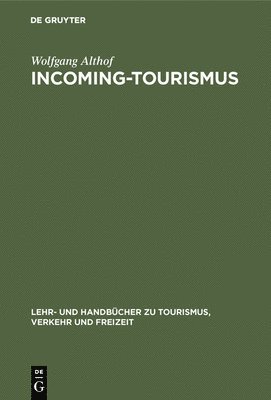 bokomslag Incoming-Tourismus