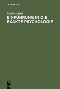 bokomslag Einfhrung in die Exakte Psychologie