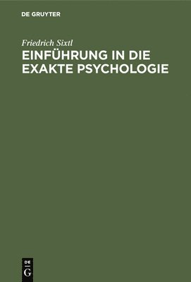 Einfhrung in die Exakte Psychologie 1