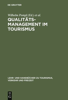 Qualittsmanagement Im Tourismus 1