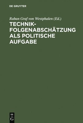 bokomslag Technikfolgenabschtzung ALS Politische Aufgabe