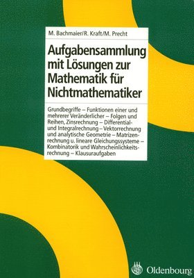 Aufgabensammlung Mit Lsungen Zur Mathematik Fr Nichtmathematiker 1