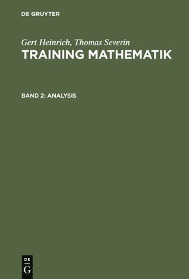 Gert Heinrich, Thomas Severin - Training Mathematik, Band 2, Analysis, Inbunden