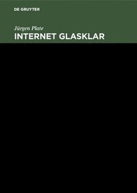bokomslag Internet glasklar
