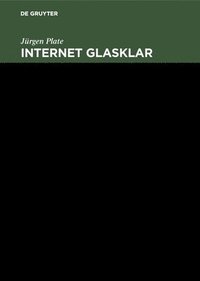 bokomslag Internet glasklar