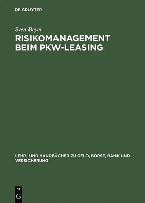 Risikomanagement beim Pkw-Leasing 1