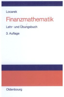 Hermann Locarek-Junge - Finanzmathematik, Inbunden