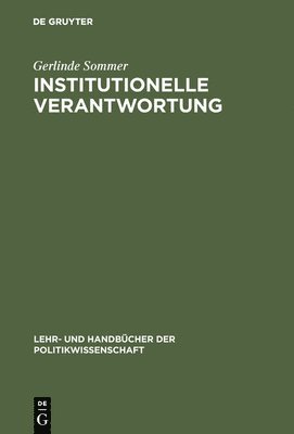 Gerlinde Sommer - Institutionelle Verantwortung, Inbunden