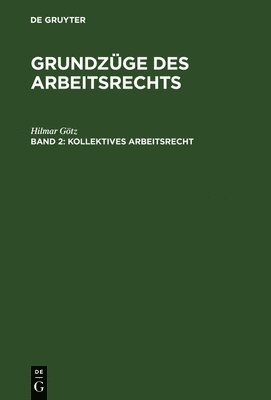 bokomslag Kollektives Arbeitsrecht